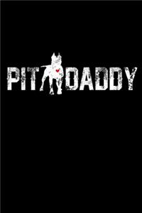 Pit daddy