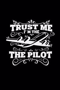 Trust me I'm the pilot
