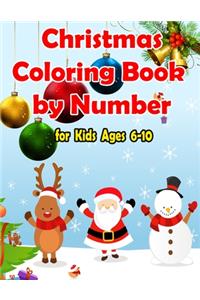 Christmas Coloring Book by Number for kids Ages 6-10