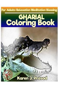 GHARIAL Coloring book for Adults Relaxation Meditation Blessing
