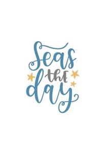 Seas the Day