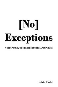 [No] Exceptions