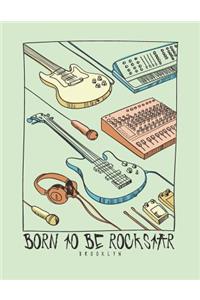 Born to be rockstar