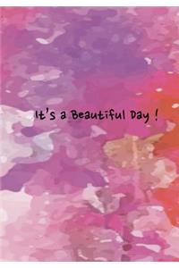 It's a Beautiful Day