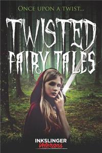 Twisted Fairy Tales