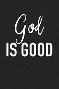 God Is Good