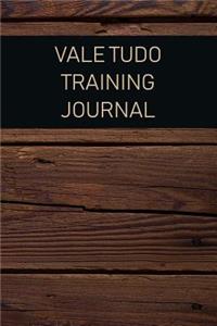 Vale Tudo Training Journal