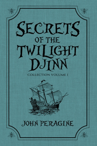 Secrets of the Twilight Djinn Collection
