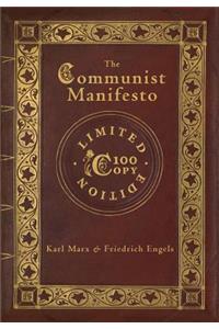 The Communist Manifesto (100 Copy Limited Edition)