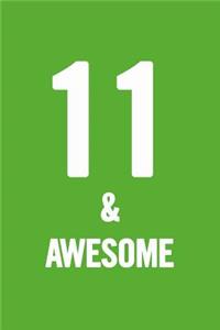11 & Awesome