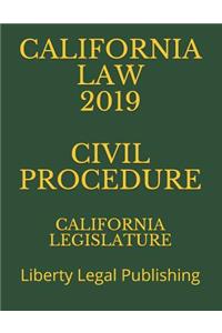 California Law 2019 Civil Procedure