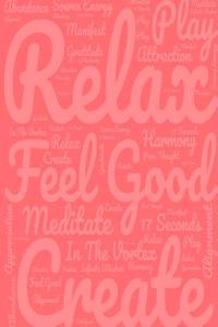 Relax Feel Good Create (Notebook 1)
