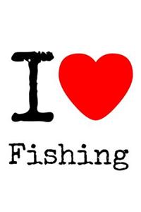 I Love Fishing