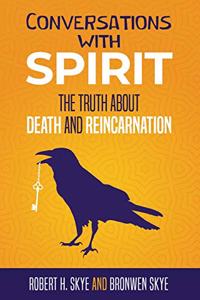 Conversations With Spirit