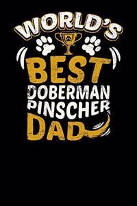 World's Best Doberman Pinscher Dad