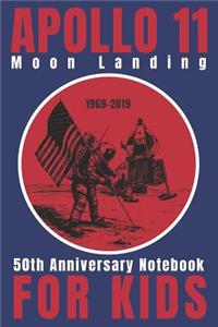 Moon Landing Anniversary Notebook for Kids