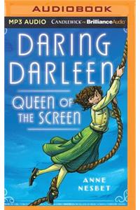 Daring Darleen, Queen of the Screen