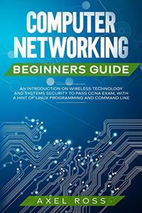 Computer Networking Beginners Guide