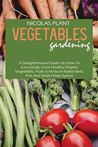 Vegetables Gardening