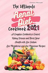 The Ultimate Renal Diet Cookbook 2021