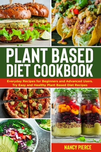 Plant Based Diet Cookbook