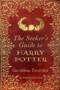 Seeker`s Guide to Harry Potter, The