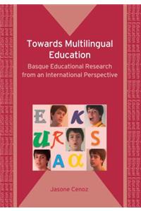 Towards Multilingual Education