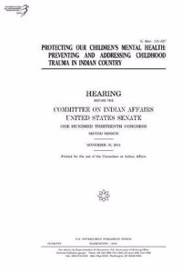 Protecting Our Children's Mental Health