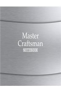 Master Craftsman Notebook