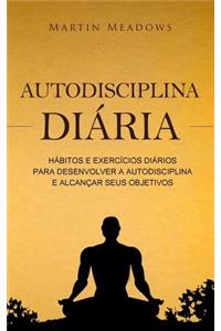 Autodisciplina diária