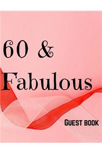 60 & Fabulous