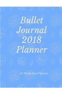 Bullet Journal Planner 2018- 52 Week Goal Planner