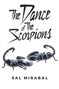 The Dance of The Scorpions
