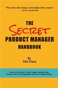 Secret Product Manager Handbook