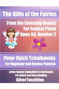 The Gifts of the Fairies for Easiest Piano