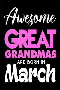 Awesome Great Grandmas Are Born in March