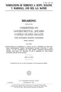 Nominations of Terrence A. Duffy, Susanne T. Marshall, and Neil A.G. McPhie