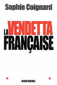 La vendetta francaise