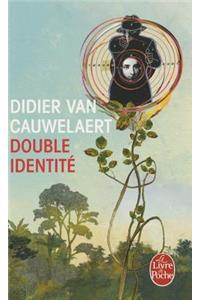 Double identite