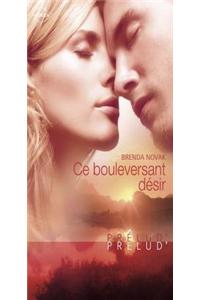 Ce Bouleversant Desir (Harlequin Prelud')