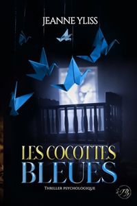 Les cocottes bleues