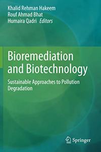 Bioremediation and Biotechnology