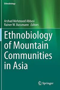 Ethnobiology of Mountain Communities in Asia