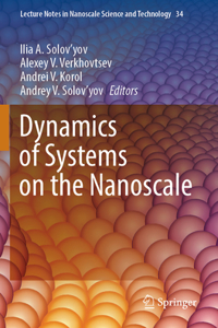 Dynamics of Systems on the Nanoscale