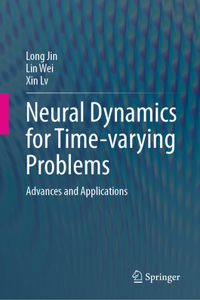 Neural Dynamics for Time-Varying Problems