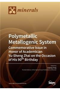 Polymetallic Metallogenic System