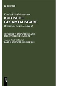 Briefwechsel 1802-1803: (briefe 1246-1540)