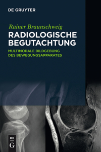 Radiologische Begutachtung