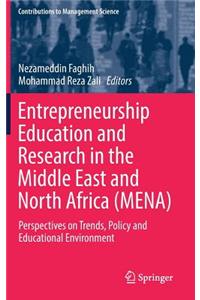 Entrepreneurship Education and Research in the Middle East and North Africa (Mena)