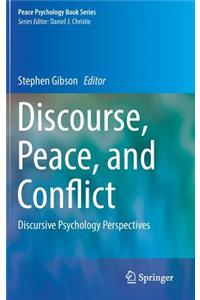 Discourse, Peace, and Conflict